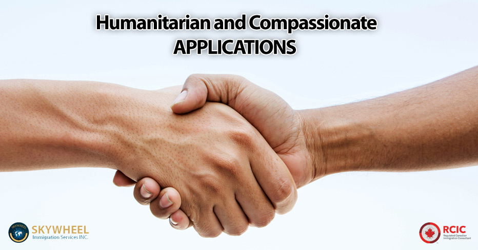 Humanitarian and Compassionate Applications